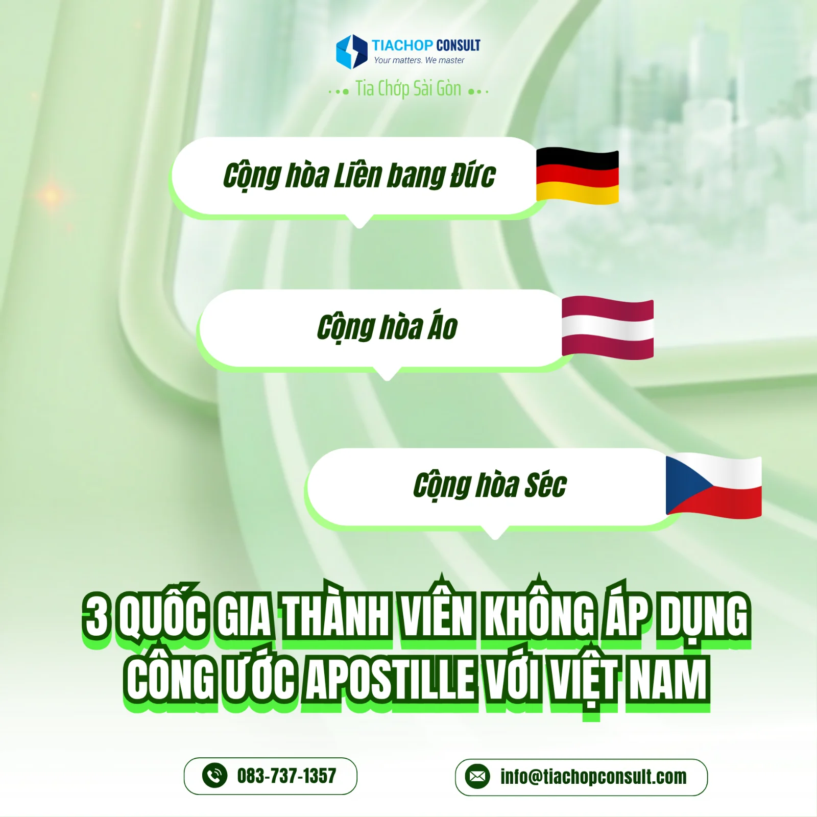 TCSG [P25] Cảnh báo quan trọng – 3 Quốc gia thành viên KHÔNG áp dụng Apostille với Việt Nam